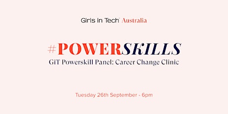 Imagen principal de GiT Powerskill Panel: Career Change Clinic