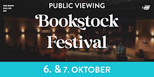 BOOKSTOCK 2023: Public Viewing am Samstag primary image