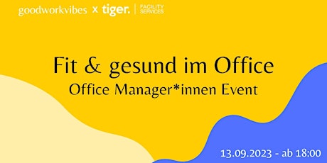 Hauptbild für Fit & Gesund im Office - Office Manager*innen Event