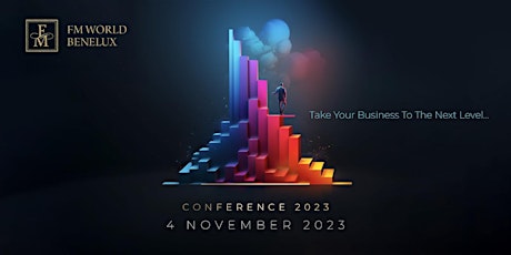 Imagem principal do evento FM World Benelux Conference 2023
