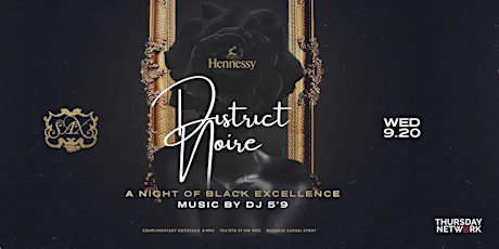 Imagen principal de District Noire: A Night of Black Excellence CBC Edition