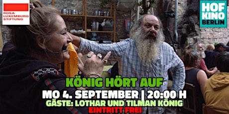 Imagen principal de KÖNIG HÖRT AUF Open Air plus Filmgespräch mit Lothar König