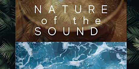 Nature of the Sound : Open Air Sound Healing primary image