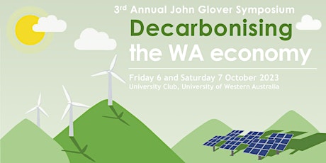 Decarbonising the WA economy - 3rd John Glover Sym primary image