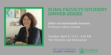 SUMA Faculty/Student Dinner Series: Adela Gondek primary image