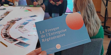Imagem principal do evento La Fresque de l'entreprise régénérative @Nantes