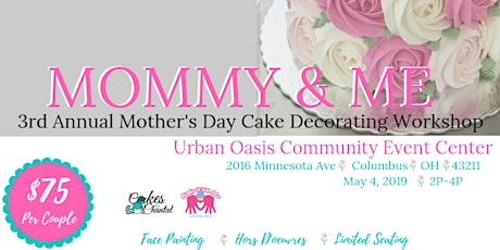 3rd Annual Mother's Day Cake Decorating Workshop primary image