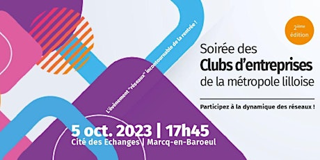 Image principale de Soirée des clubs d'entreprises de la métropole lilloise 2023
