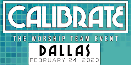 CALIBRATE 2020 - Dallas primary image