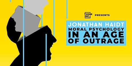 Jonathan Haidt: Moral Psychology in an Age of Outrage | Melbourne primary image