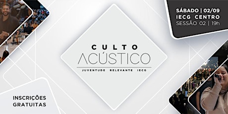 Imagen principal de CULTO ACÚSTICO  JUVENTUDE RELEVANTE - 2ª SESSÃO | 19H