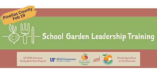 FL School Garden Leadership Training - Pinellas County Workshop primary image