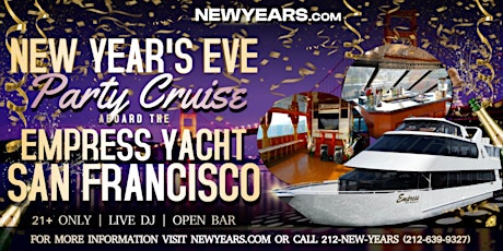 Empress Yacht San Francisco New Year's Eve 2025 Party Cruise