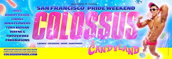 COLOSSUS SF PRIDE WKND | 4 PARTY PASS