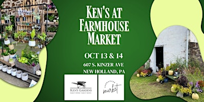 Ken’s Gardens at the Farmhouse Market