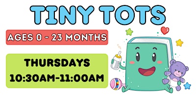 Imagem principal do evento Tiny Tots (Ages 0 - 23 months)