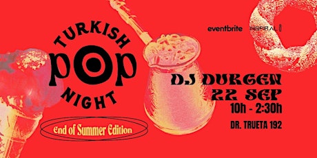 Turkish Pop Night Bcn End of Summer Edition primary image