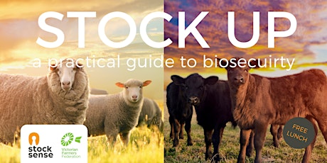 STOCK UP: a practical guide to biosecurity (Casterton) primary image