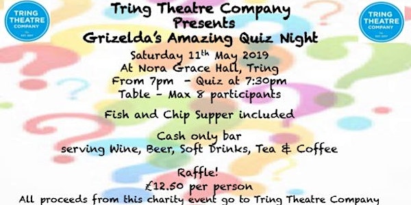Tring Theatre Company Presents Grizelda's Amazing Quiz Night