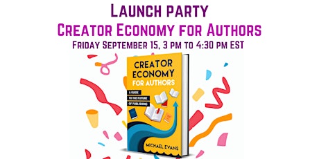 Imagem principal de Creator Economy for Authors Launch Party