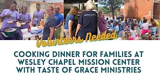 Image principale de Cooking Dinner for Families at Wesley Chapel Mission Center