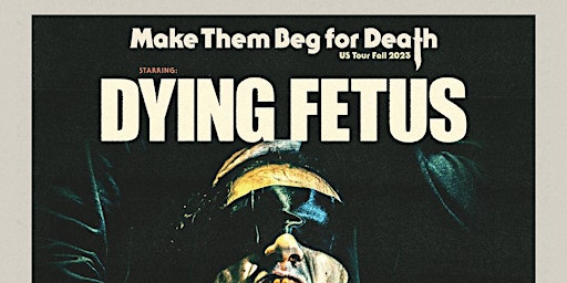 Dying Fetus, The Acacia Strain, Despised Icon,Creeping Death, Gates To Hell primary image