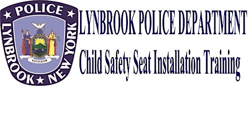 Imagen principal de Lynbrook  Car Seat Check