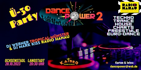 Hauptbild für Dance Power 2 - DJ Werner / TROPICAL & DJ Mark Kiss  / RADIO  HANAU