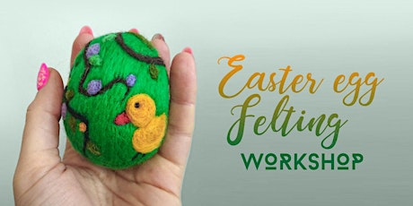 Easter egg felting workshop primary image