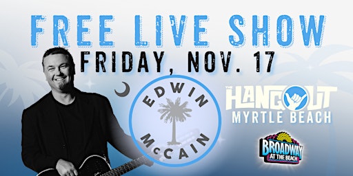 Edwin McCain - FREE Concert at The Hangout Myrtle Beach primary image