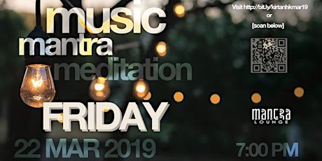 Mantra•Music•Meditation - March 2019 - 1st anniversary! primary image