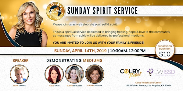 Sunday Spirit Service 4/14/2019-Los Angeles