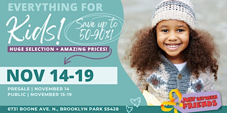 Image principale de Kids' Huge Pop-Up Sale - Winter Tickets JBF Maple Grove/Brooklyn Park