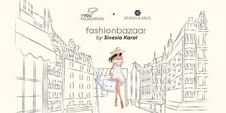 Imagem principal do evento IF You Fashion Bazaar by Sinesia Karol