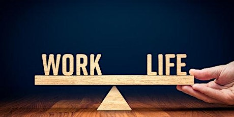 Hauptbild für Work Life Balance