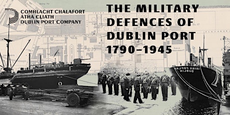 The military defences of Dublin Port:1790 to 1945  primärbild