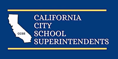 California City School Superintendents 2024 Spring Conference primary image