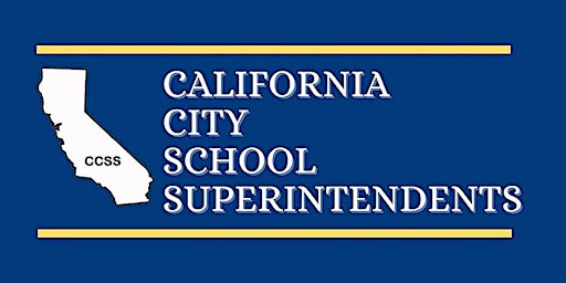 California City School Superintendents 2024 Spring Conference primary image