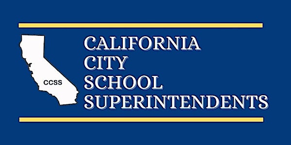 California City School Superintendents 2024 Spring Conference