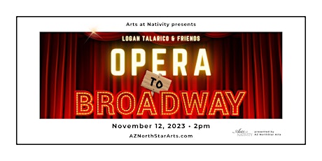 Opera to Broadway: Logan Talarico & Friends primary image