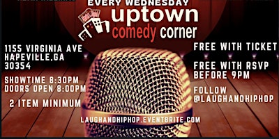 Primaire afbeelding van ATL WIND DOWN WEDNESDAY COMEDY SHOW @ UPTOWN COMEDY CORNER