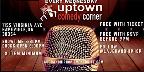 ATL WIND DOWN WEDNESDAY COMEDY SHOW @ UPTOWN COMEDY CORNER