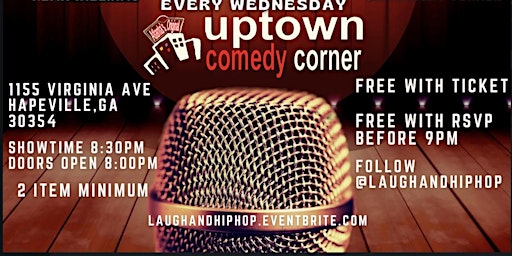 Hauptbild für ATL WIND DOWN WEDNESDAY COMEDY SHOW @ UPTOWN COMEDY CORNER