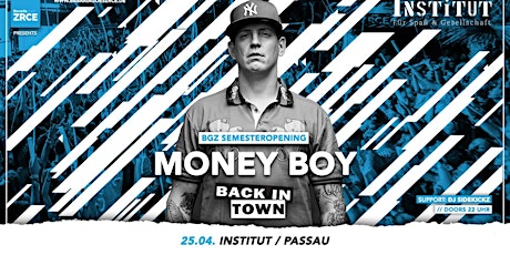 Hauptbild für Money Boy is Back in Town - BGZ Semesteropening