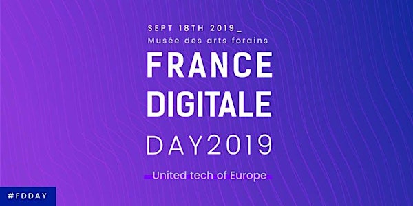 FDDay (France Digitale Day) 2019