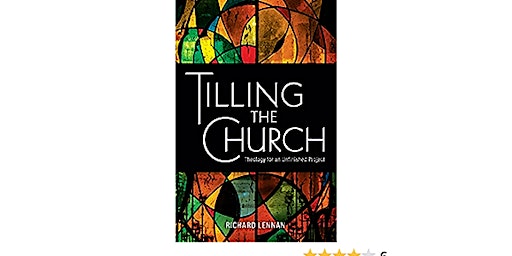 Imagem principal de Tilling the Church- Theology of an Unfinished Project