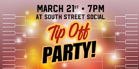 Tip Off Party at South Street Social primary image
