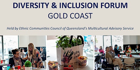 Diversity and Inclusion Forum - Gold Coast primary image