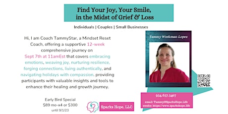 Hauptbild für Finding Your Joy, Your Smile, in the Midst of Loss & Grief