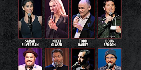 Imagen principal de SARAH SILVERMAN, NIKKI GLASER, TODD BARRY, DOUG BENSON and MORE!